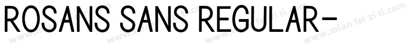 Rosans Sans Regular字体转换